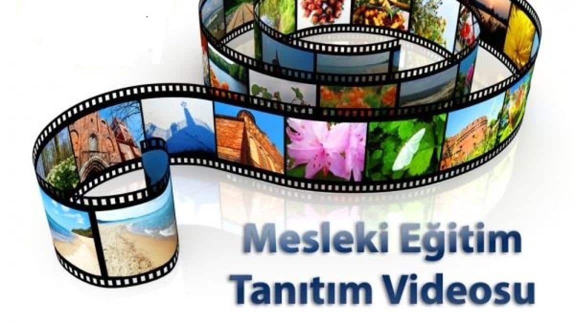 Mesleki Eğitim Merkezi Tanıtım Filmleri Yayınlandı